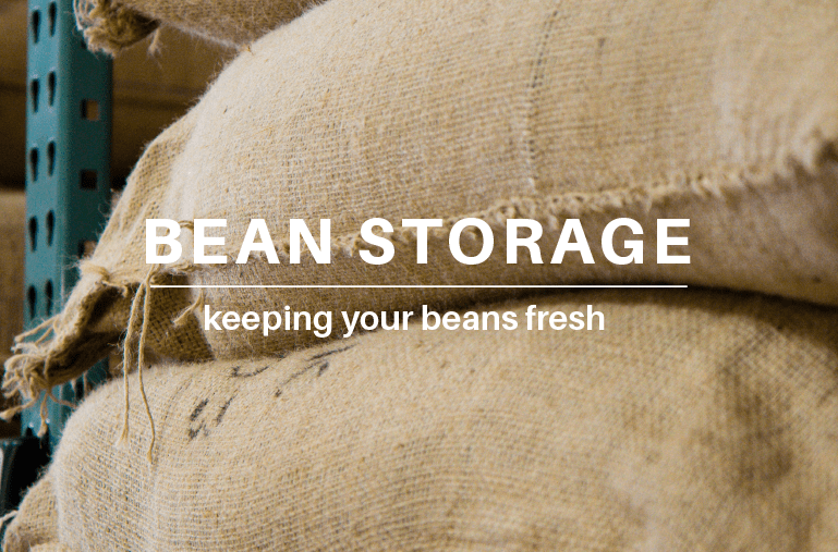 Bean Storage - Keeping Your Beans Fresh