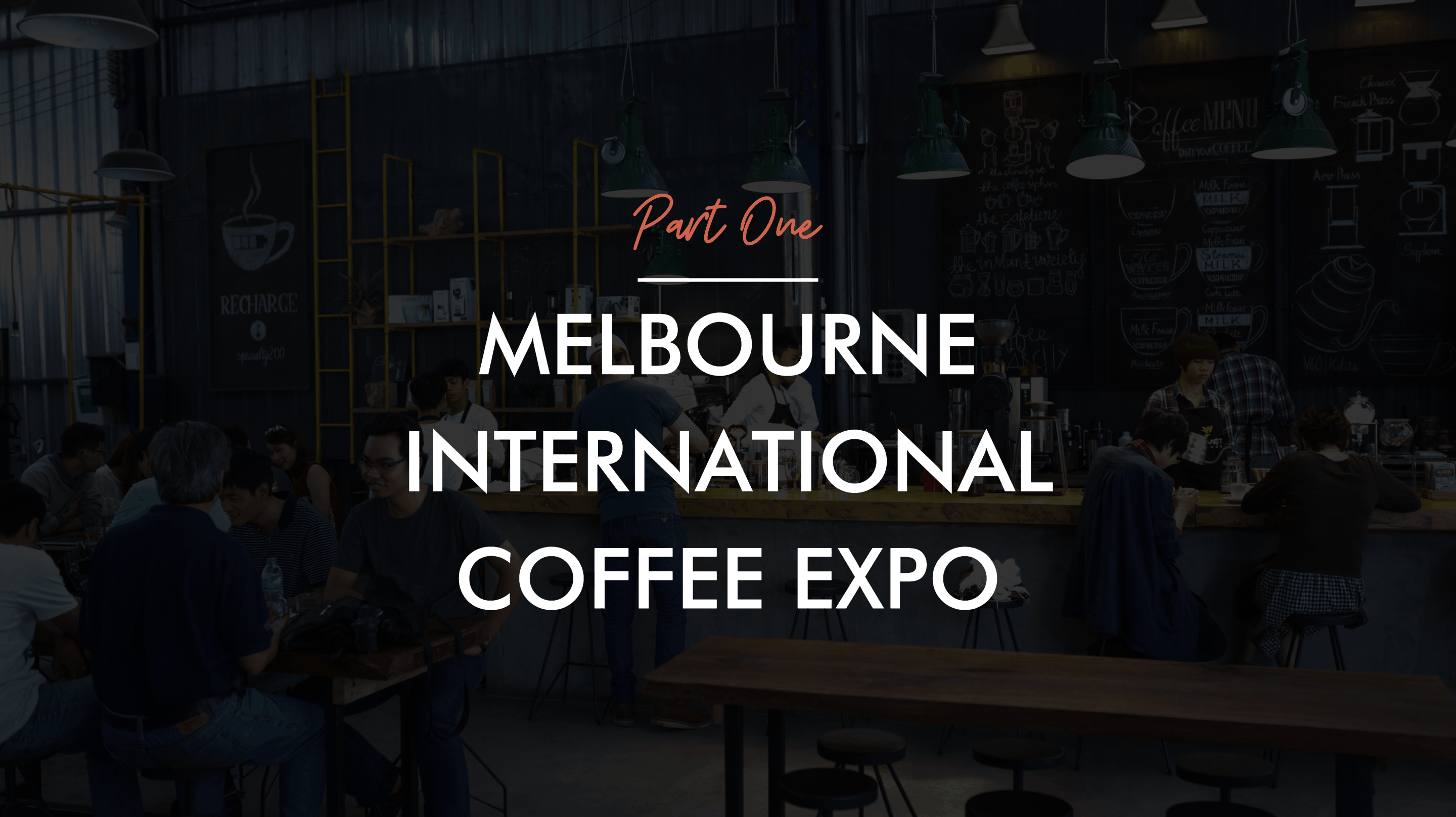 MELBOURNE INTERNATIONAL COFFEE EXPO