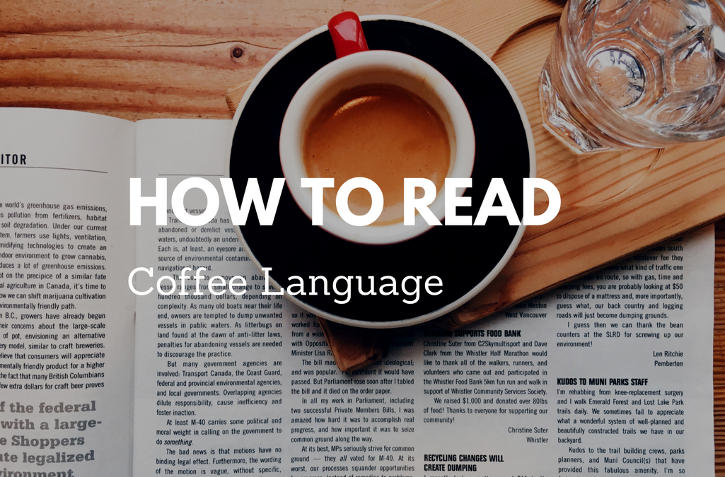 How to Read Coffee Language
